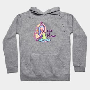 Let It Flow Hoodie